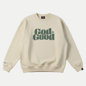 God Is Good All The Time Crew Jumper